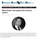 When Ratan Tata speaks the Country Listens on Business News this Week